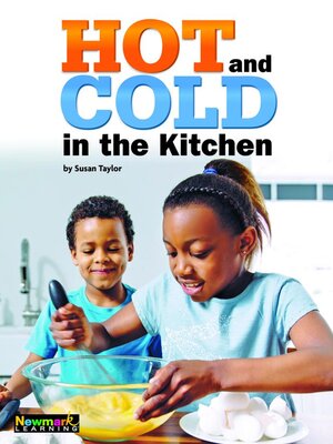 cover image of Hot and Cold in the Kitchen